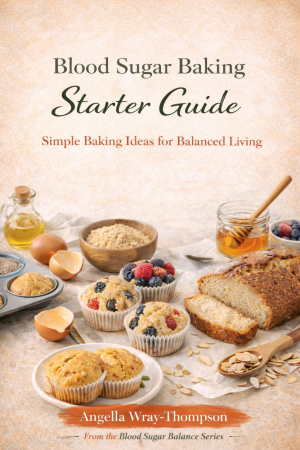 Blood Sugar Baking Starter Guide