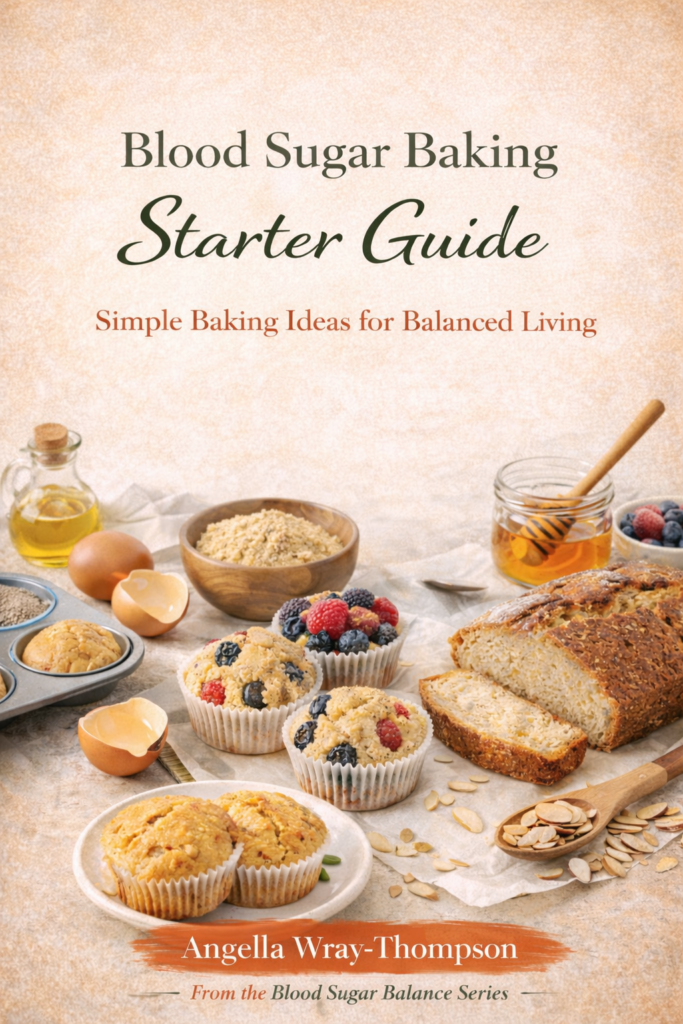Blood Sugar Baking Starter Guide