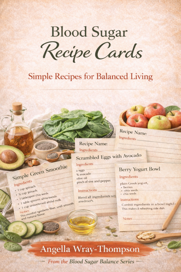 Blood Sugar Recipe Cards - Simple Recipes for Balanced Living